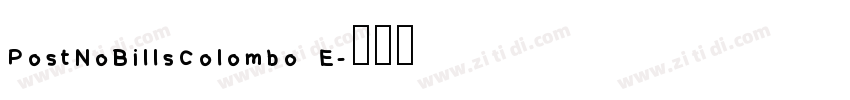 PostNoBillsColombo E字体转换